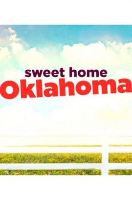 Sweet Home Oklahoma Television Series