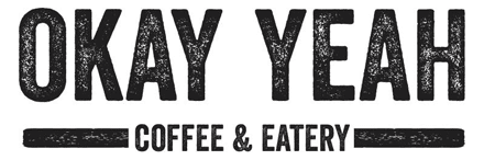 Okay Yeah Coffee & Eatery