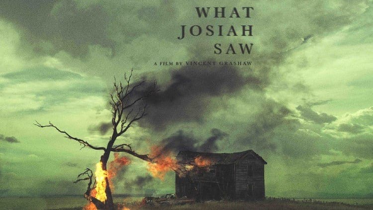 What Josiah Saw Poster