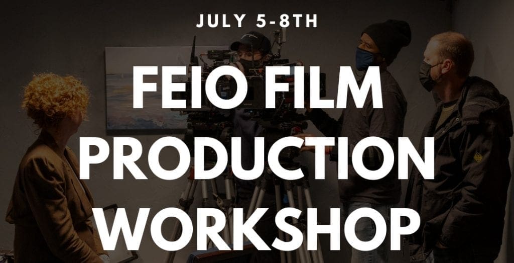 FEIO July Workshop