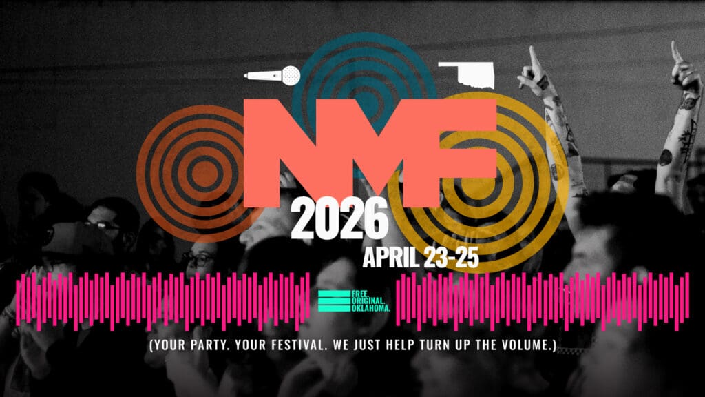 Card with text: Norman Music Festival April 23-25, 2026. Your Party. Your Festival. We just help turn up the volume.