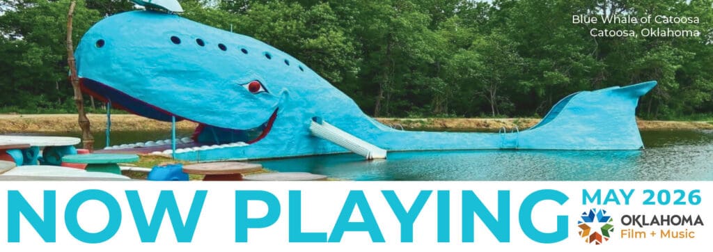 Now Playing May 2026 newsletter header with photo of the Blue Whale of Catoosa surrounded by water and trees.