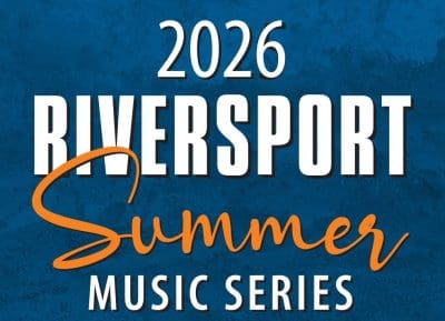 2026 RIVERSPORT Summer Music Series graphic